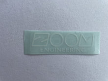 Load image into Gallery viewer, ZOOM ENGINEERING Sticker
